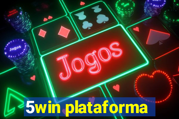 5win plataforma